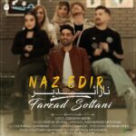 دانلود آهنگ ناز ادیر از فرزاد سلطانی