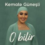 دانلود آهنگ او بیلیر از کماله گونشلی