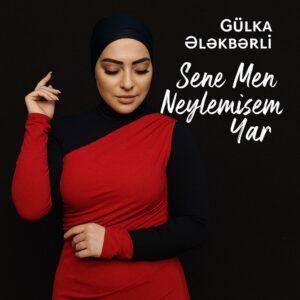 دانلود آهنگ سنه من نیلمیشم از گولکا الکبرلی