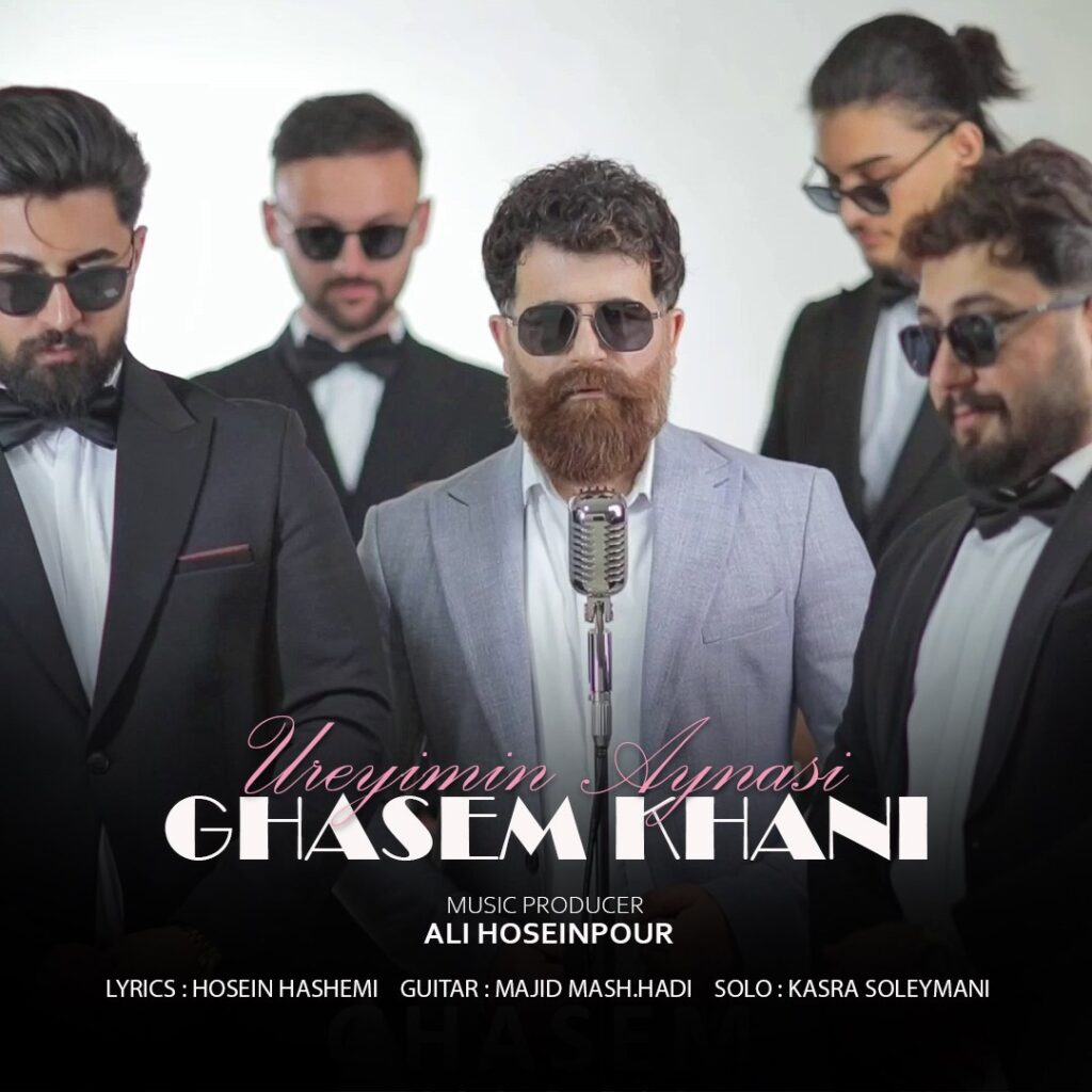 دانلود آهنگ اوریمین آیناسی از قاسم خانی دانلود آهنگ اوریمین آیناسی از قاسم خانی