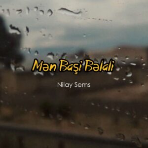 دانلود آهنگ من باشی بلالی از نیلای شمس