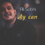 دانلود آهنگ آی جان از علی صبحی