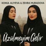 دانلود آهنگ اوزولمیم گلیر از کونول علیوا و زهرا مرادو