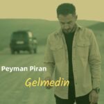 دانلود آهنگ گلمدین از پیمان پیران